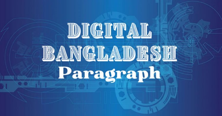 Paragraph Digital Bangladesh
