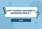 CU Result 2022 | Chittagong University Admission Result
