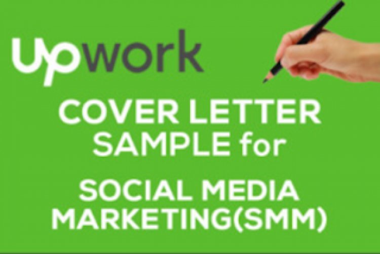 UpWork Resume cover letter Sample for Social internet marketing (SMM)
